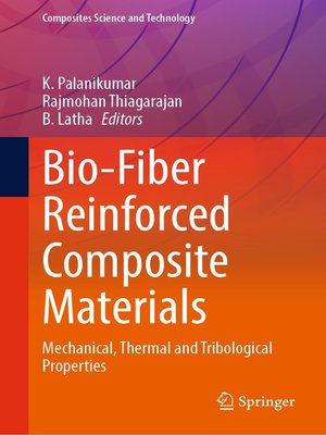 cover image of Bio-Fiber Reinforced Composite Materials